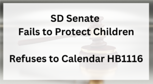 SD Senate fails to protect children – HB1116